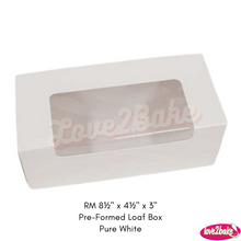 Load image into Gallery viewer, RM 4½&quot; x 8½&quot; x 3&quot; Pre-Formed Loaf Box
